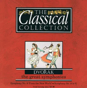 Pochette The Classical Collection 13: Dvořák: The Great Symphonies