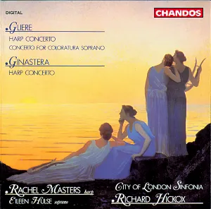 Pochette Gliere: Harp Concerto / Concerto for Coloratura Soprano / Ginastera: Harp Concerto