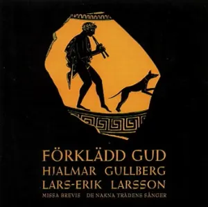 Pochette de Förklädd gud de Lars‐Erik Larsson
