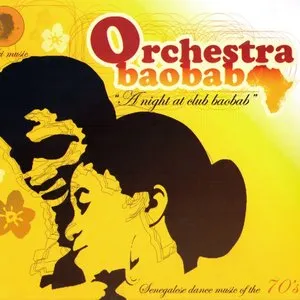 Pochette de A Night at Club Baobab de Orchestra Baobab