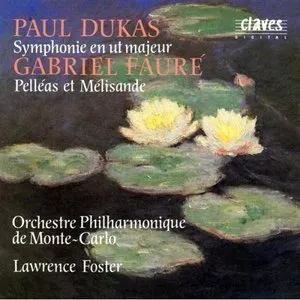 Pochette Dukas: Symphonie en ut majeur / Fauré: Pelléas et Mélisande