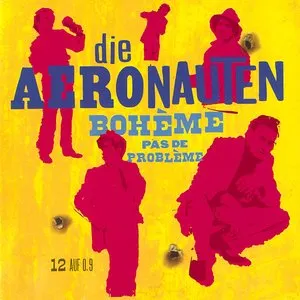 Pochette de Bohème pas de Problème de Die Aeronauten