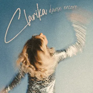 Pochette de Danse encore de Clarika