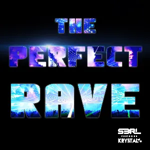 Pochette de The Perfect Rave de S3RL