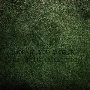 Pochette de The Celtic Collection de Adrian von Ziegler