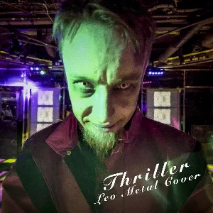 Pochette de Thriller (Metal version) de Leo Moracchioli