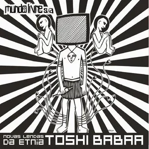 Pochette de Novas lendas da etnia Toshi Babaa de Mundo Livre S/A