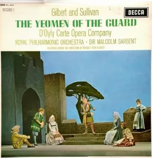 Pochette de The Yeomen of the Guard de The D’Oyly Carte Opera Company