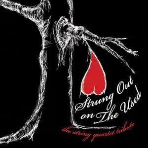 Pochette de Strung Out on the Used: The String Quartet Tribute de Vitamin String Quartet