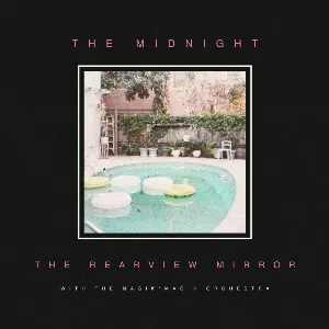 Pochette de The Rearview Mirror de The Midnight