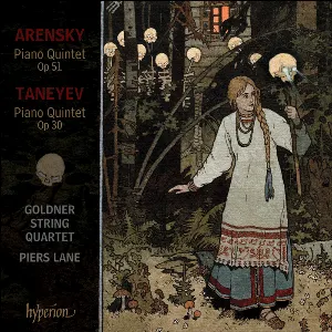 Pochette de Piano Quintets de Goldner String Quartet - Anton Arensky - Sergei Taneyev - Piers Lane