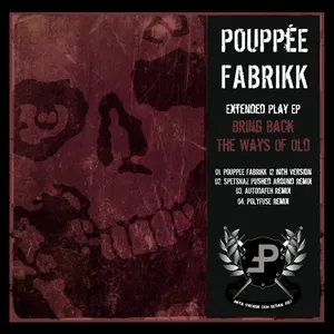 Pochette de Bring Back the Ways of Old de Pouppée Fabrikk