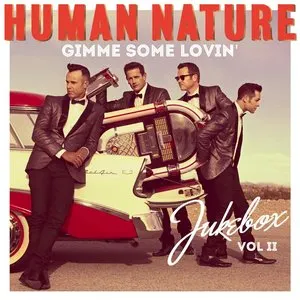 Pochette de Gimme Some Lovin’ de Human Nature
