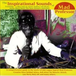 Pochette de The Inspirational Sounds of Mad Professor de Mad Professor