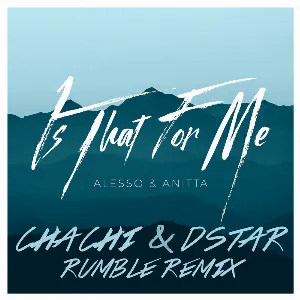 Pochette Is That for Me (Chachi & Dstar Rumble remix)