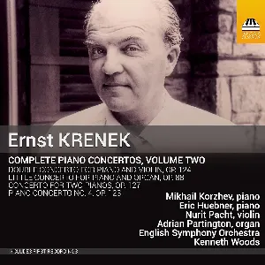 Pochette de Complete Piano Concertos, Volume Two de Kenneth Woods - Ernst Krenek - English Symphony Orchestra