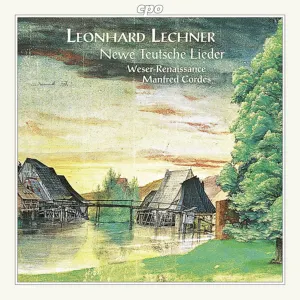 Pochette de Newe Teutsche Lieder de Manfred Cordes - Weser-Renaissance Bremen