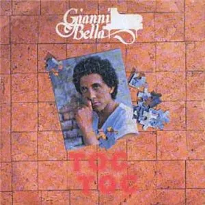 Pochette de Toc toc de Gianni Bella