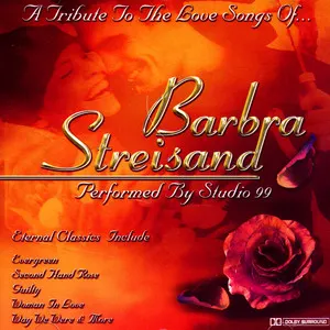 Pochette de A Tribute to the Love Songs of Barbara Streisand de Studio 99