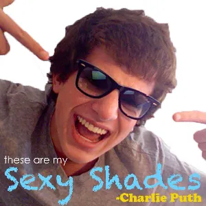 Pochette de These Are My Sexy Shades de Charlie Puth