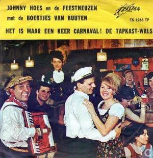 Pochette de Het is maar een keer carnaval! / De tapkast-wals de De Boertjes van Buuten