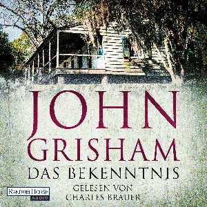 Pochette de Das Bekenntnis de John Grisham - Charles Brauer