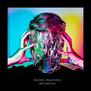 Pochette de Delusions de Daniel Bautista
