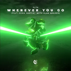Pochette de Wherever You Go (Alan Walker remix) de Alok