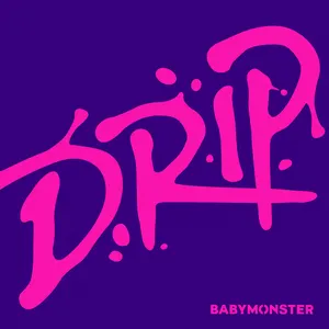 Pochette de DRIP de BABYMONSTER