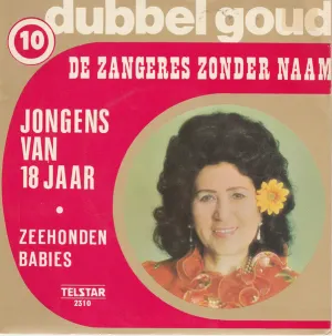 Pochette de Jongens van 18 jaar / Zeehondenbabies de Zangeres Zonder Naam