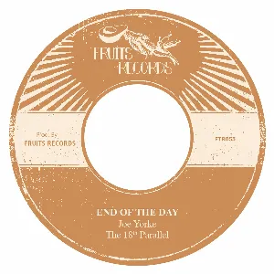 Pochette de End of the Day de Joe Yorke