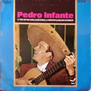 Pochette de El tren sin pasajeros / Nacho Bernal / La borrachita / Corazón apasionado de Pedro Infante