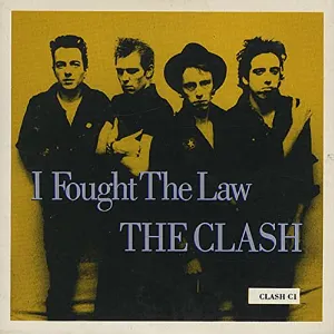 Pochette de I Fought the Law de The Clash
