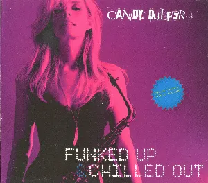 Pochette de Funked Up & Chilled Out de Candy Dulfer