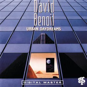 Pochette de Urban Daydreams de David Benoit
