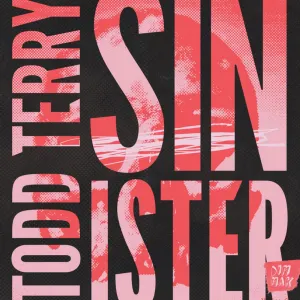 Pochette de Sinister de Todd Terry