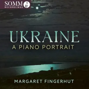 Pochette de Ukraine: A Piano Portrait de Margaret Fingerhut