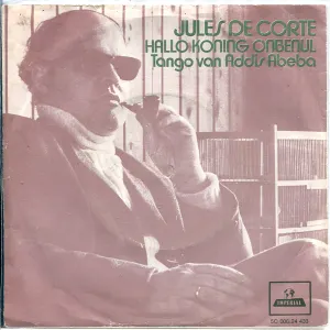 Pochette de Hallo koning Onbenul / Tango van Addis Abeda de Jules de Corte