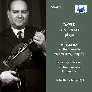 Pochette Prokofiev: Violin Concerto no. 1 in D major, op. 19 - Khachaturian: Violin Concerto in D minor