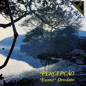 Pochette de Percepção de Eumir Deodato