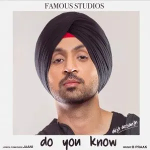 Pochette de Do You Know de Diljit Dosanjh