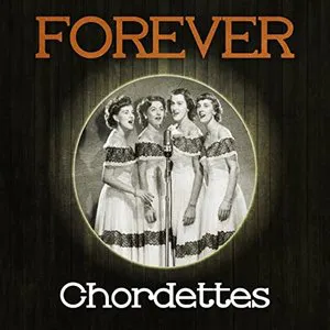 Pochette Forever Chordettes