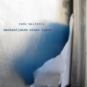 Pochette de Wechseljahre Einer Hyäne de Radu Malfatti