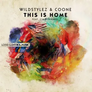 Pochette de This Is Home de Wildstylez - Coone