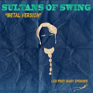 Pochette de Sultans of Swing (Metal Version) de Leo Moracchioli