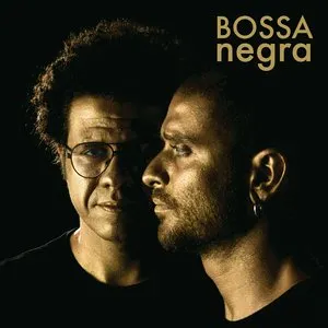 Pochette de Bossa Negra de Hamilton de Holanda - Diogo Nogueira