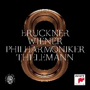Pochette de Symphony 8 de Christian Thielemann - Anton Bruckner - Wiener Philharmoniker