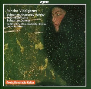 Pochette de Bulgarian Rhapsody / Traumspielsuite / Bulgarian Dances de Horia Andreescu - Rundfunk‐Sinfonieorchester Berlin