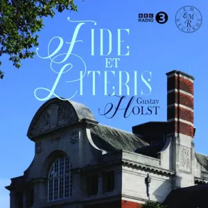 Pochette de Fide et literis de Gustav Holst - BBC Concert Orchestra