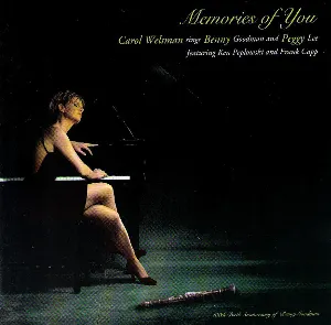 Pochette Memories of You: Carol Welsman Sings Benny Goodman and Peggy Lee